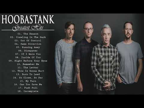 HOOBASTANK Greatest Hits Full Album 2022  Best Songs Of HOOBASTANK
