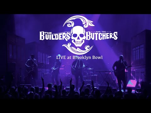 The Builders and the Butchers LIVE! at Brooklyn Bowl, Las Vegas 2024