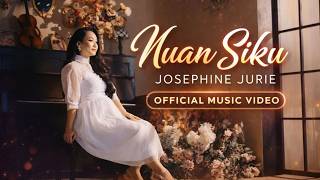 Download lagu Nuan Siku - Josephine Jurie mp3