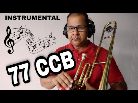 077 CCB INSTRUMENTAL "Vamos lançar a semente" Vildomar Miquilino Trombone