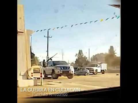 La Guerra En Culiacán-  •Panchito Arredondo•