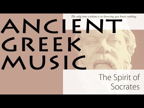 Ancient Greek Music Vol.2 | Spirit Of Socrates