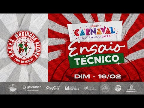 ENSAIO TÉCNICO - MOCIDADE ALEGRE | CARNAVAL SP 2025 | 16.02.2025