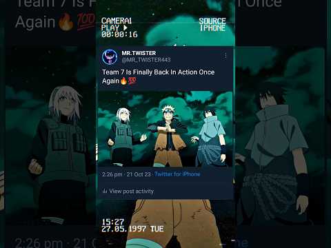 Team 7 Is Finally Back In Action Once Again🔥💯#anime#edit#music #amy#amvedits#amvs