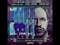 Sunday Live chat with Paul Lemos ( Controlled Bleeding! ) and cEvin Key