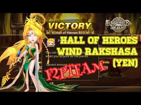HALL OF HEROES WIND RAKSHASA (YEN) F2PTEAM [ Summoners War : Sky Arena]