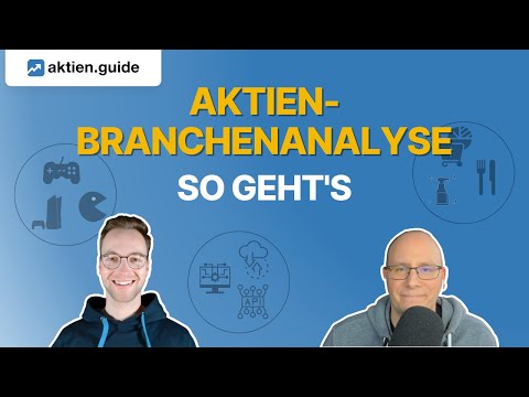 Finanzrocker: So analysierst Du Aktien aus einer Branche | aktien.guide & @finanzrocker