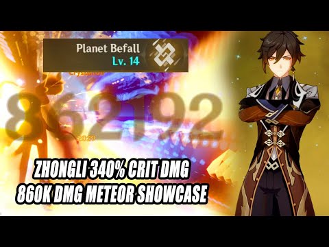 Zhongli 340% Crit DMG Talents lv 14 - 860k DMG Meteor Nuke Showcase - Archon Power