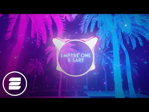 Empyre One x Sary - Dancing in Cancún (Official Music Video)