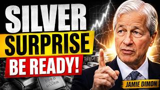 Jamie Dimon | SILVER INVESTORS ARE IN FOR A HUGE SURPRISE | BE READY
