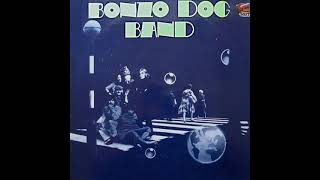 Can Blue Men Sing The Whitesby The Bonzo Dog Doo-Dah Band