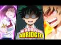 My Hero Academia Abridged BEST CLASS 1 A MOMENTS