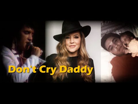 ELVIS PRESLEY and LISA MARIE PRESLEY - Don't Cry Daddy  ( New Edit ) 4K