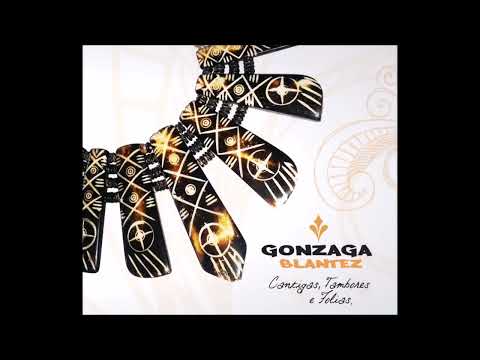 CANTIGA, TAMBORES E FOLIAS ( Gonzaga Blantez  )