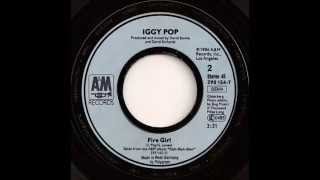 1986 - Iggy Pop - Fire Girl (7&quot; Single Version)