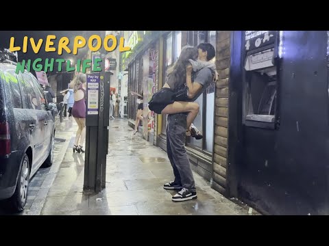 LIVERPOOL NIGHTLIFE - UK vibes in full 2025  Beautiful Ladies Walking Through the Night Streets