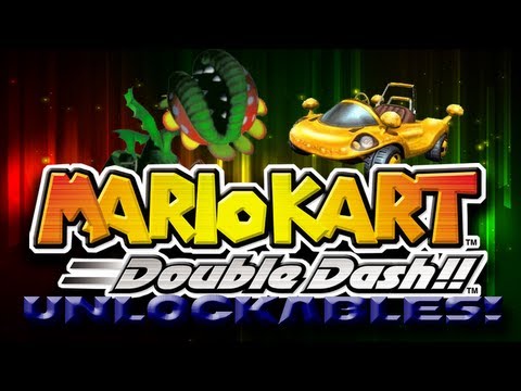 How to Unlock EVERYTHING in Mario Kart: Double Dash!!