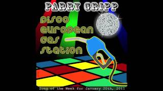 Disco European Gas Station - song by Parry Gripp