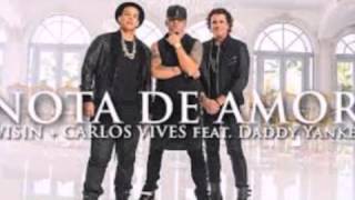 Nota de amor - Carlos Vives _&amp;_  Wisin _ ft Daddy Yankee  ___ like
