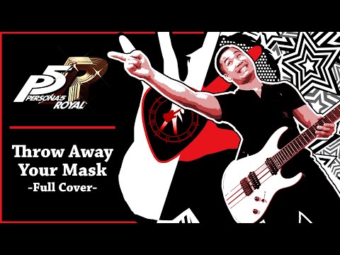 Persona 5 Royal - "Throw Away Your Mask" (Full Cover) | damusicmahn