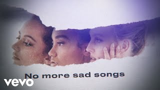 Little Mix - No More Sad Songs (Lyric Video) ft Ma