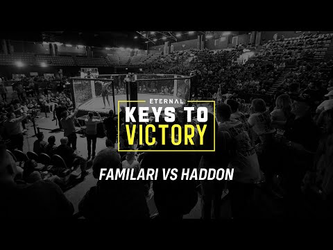 KEYS TO VICTORY | ETERNAL 56: FAMILARI VS HADDON
