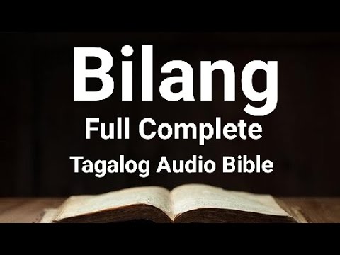 Bilang Full Complete NO BG ( Lumang Tipan Tagalog Audio Bible )