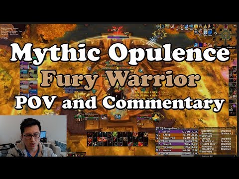 Mythic Opulence Fury Warrior POV and Commentary