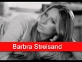 Barbra Streisand: When The Sun Comes Out 
