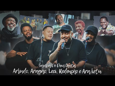 57 Minutos de Pagode Bom - Samba De Dom canta Arlindo, Aragão, Leci, Redenção e Ara ketu