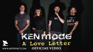 KEN Mode – “A Love Letter”