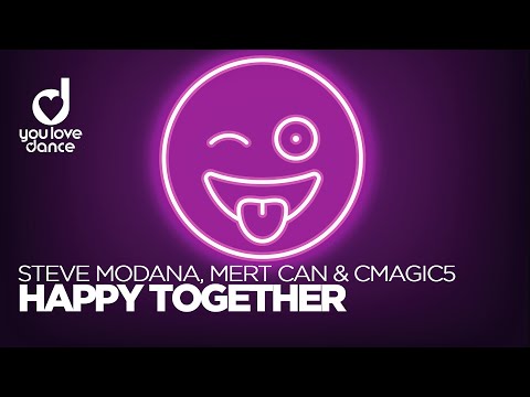 Steve Modana, Mert Can & Cmagic5 – Happy Together