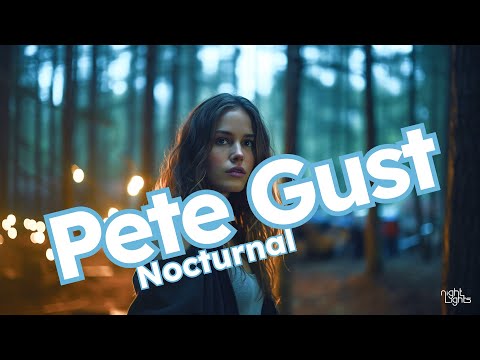 Pete Gust - Nocturnal
