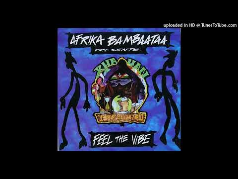 Khayan By Afrika Bambaataa - Feel The Vibe (DJ Cliff's Vibe Remix)