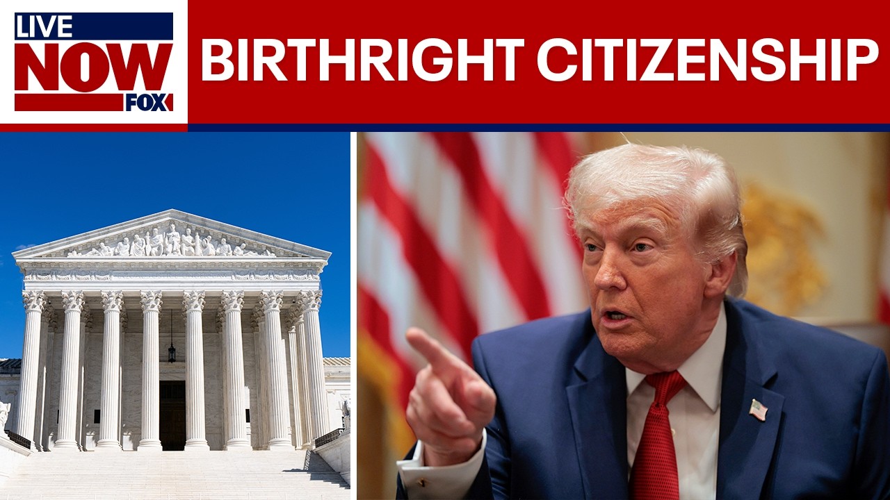 Supreme Court to hear birthright citizenship arguments