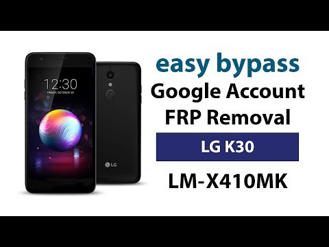 Easy Bypass LG K30 LM-X410MK Google Account FRP Lock Removal without PC