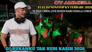 Download lagu DJ BUKAN KU TAK SUDI KASIH UNTUK BERSAMAMU BERCINTA LAGI X DJ LUKA YANG TAK TEROBATI NEW 2026!!!  mp3