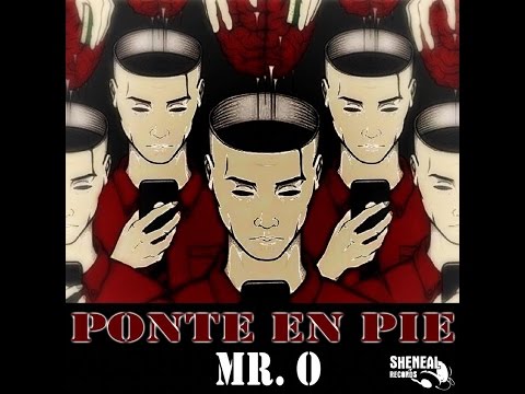 Mr. O - Ponte en pie (Sheneal Records)
