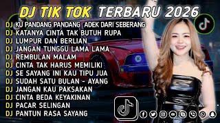 Download lagu DJ TIKTOK TERBARU 2026 || DJ CINTA DARI SEBERANG 🎵 DJ KATANYA CINTA TAK BUTUH RUPA 🎵 FULL ALBUM❗❗ mp3