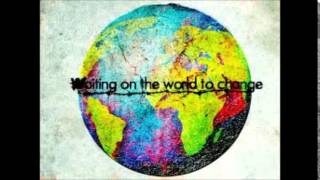 Waiting on The World To Change Karaoke Lowered pitch