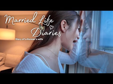 Diary of a Korean's wife | Married Life Diaries