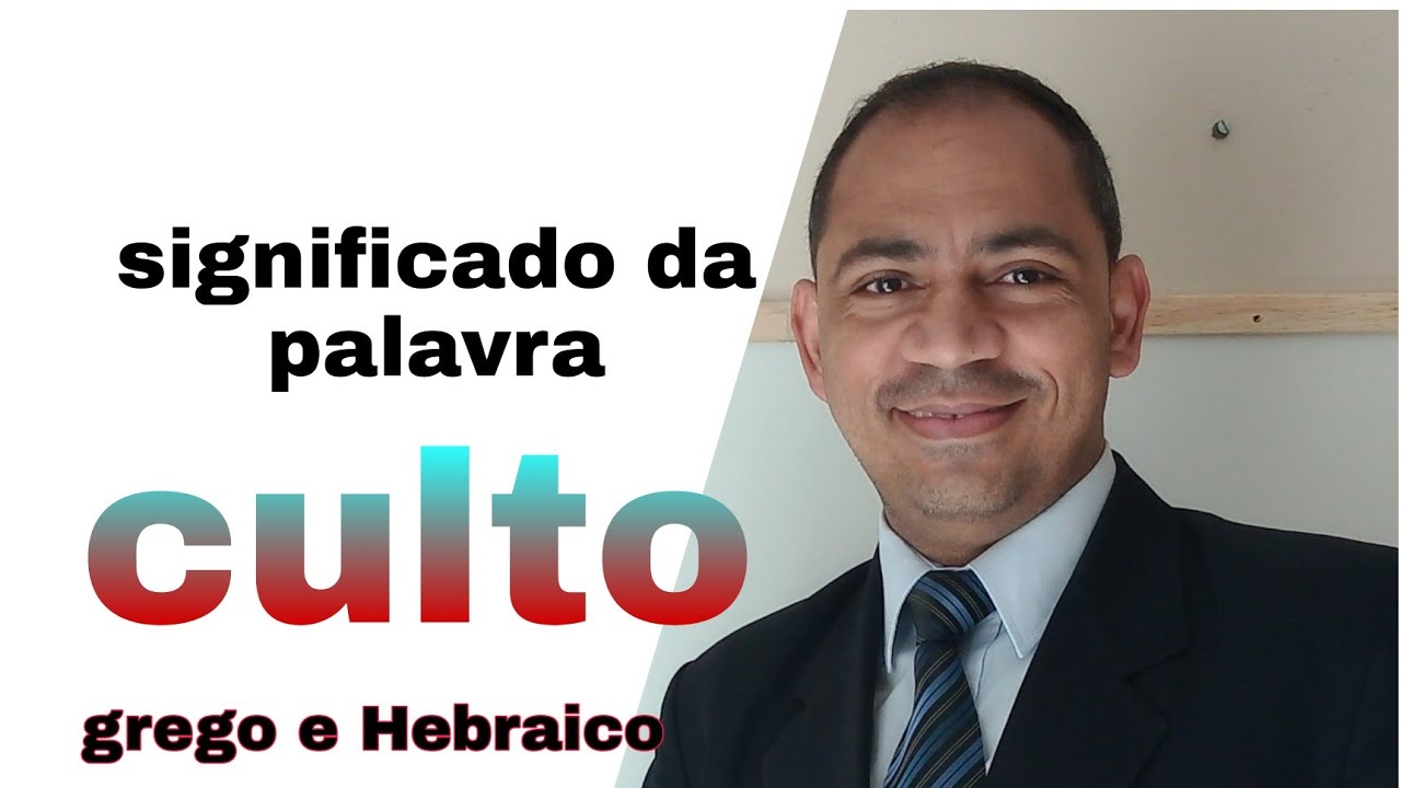 significado da palavra culto?