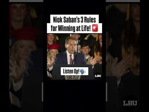 Nick Saban’s 3 Rules for Winning at Life!!!🚨🚨🚨