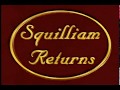 Squilliam Returns Title Card