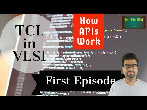 Demystifying TCL in VLSI: A Comprehensive Tutorial on Tool Command Language and API Functionality