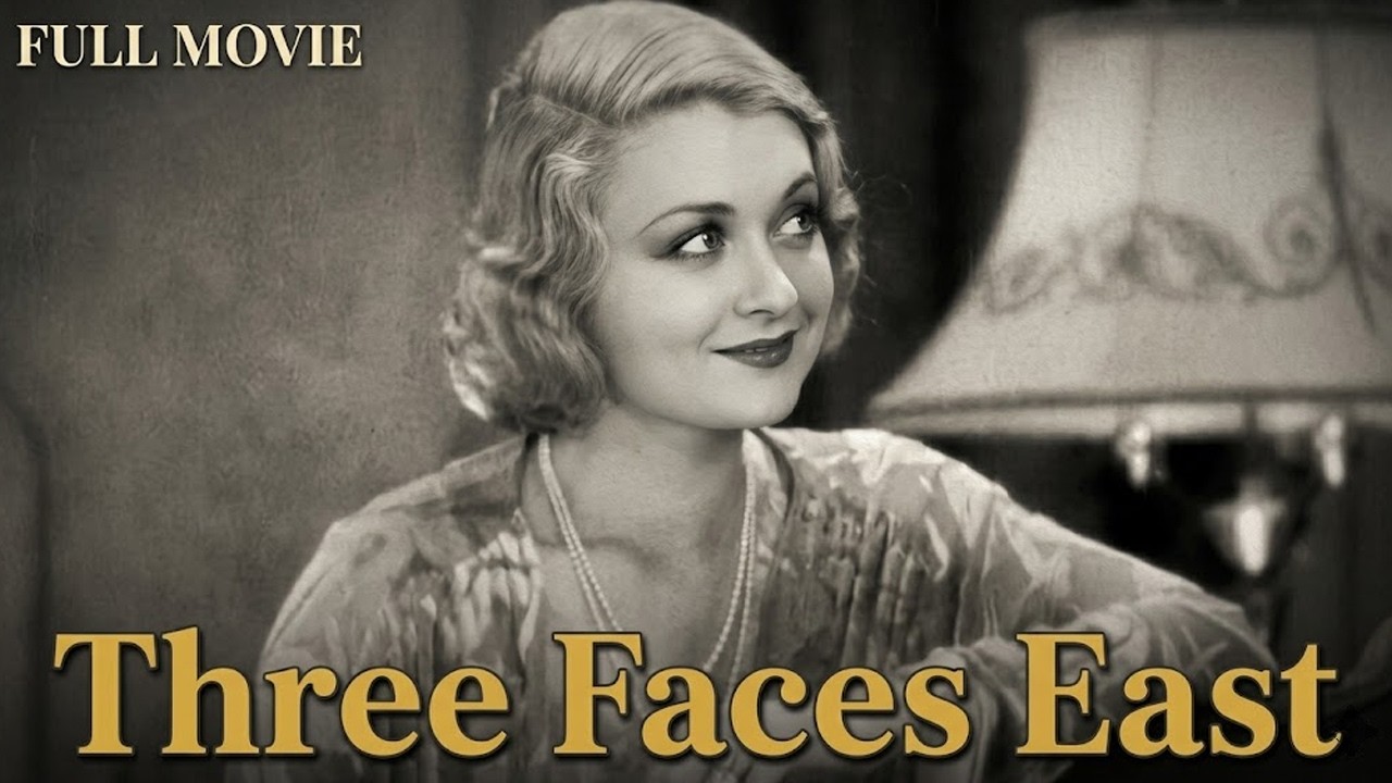 Miniature de la vidéo ⭐ Three Faces East (1930) Full Movie | Constance Bennett | Pre Code Spy Drama | Public Domain du film Three Faces East
