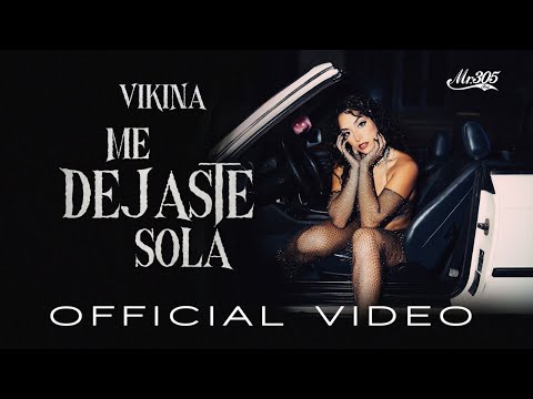 Vikina - Me Dejaste Sola (Video Oficial)