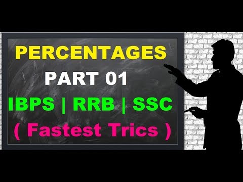 Percentage Tricks for Competitive Exams || Percentages - Part 1 Video