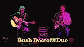 Bush Doctors Duo - Knockin&#39; on Heaven&#39;s Door (cover)