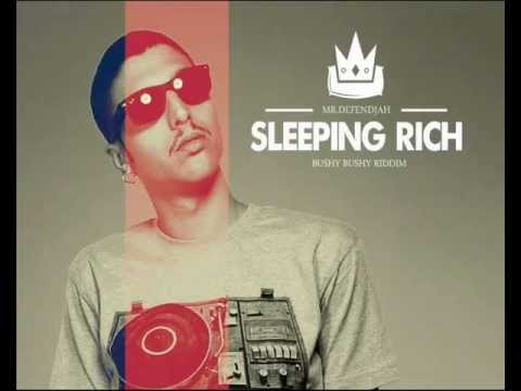 MR.DEFENDJAH - SLEEPING RICH [BUSHY BUSHY RIDDIM]